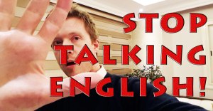stop-speaking-english